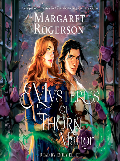 Title details for Mysteries of Thorn Manor by Margaret Rogerson - Wait list